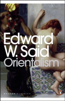 Orientalism Edward W. Said 9780141187426