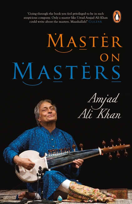 Master on Masters, Amjad Ali Khan